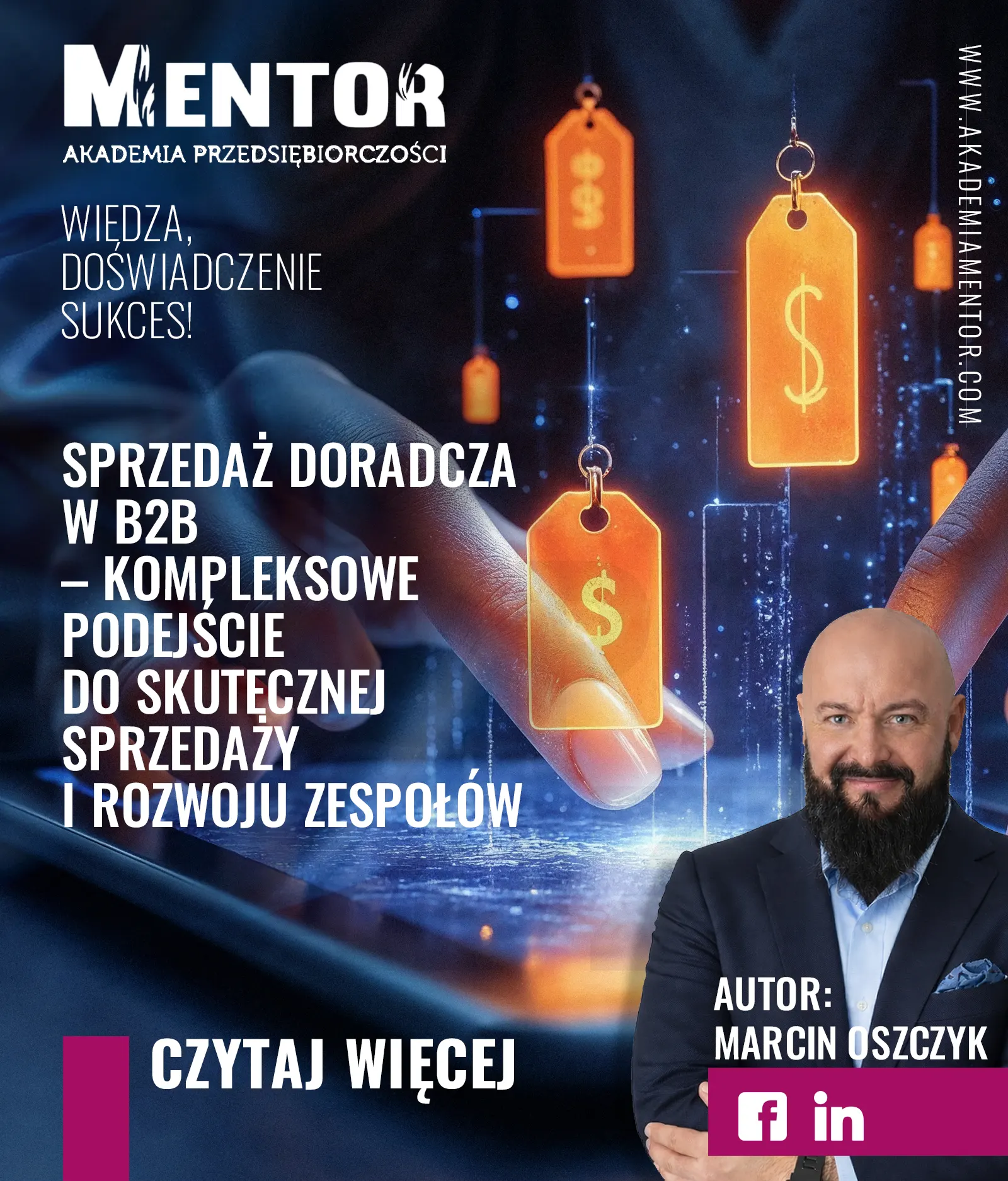 Sprzedaż doradcza w&nbsp;B2B – kompleksowe podejście do&nbsp;skutecznej sprzedaży i&nbsp;rozwoju zespołów